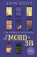 Cover: The Morrisey Mysteries 1. Ein Mord in 3B - Moon Notes