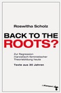 Cover: Back to the roots? - zu Klampen Verlag