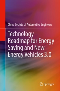 Abbildung von: Technology Roadmap for Energy Saving and New Energy Vehicles 3.0 - Springer