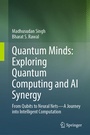 Cover: Quantum Minds: Exploring Quantum Computing and AI Synergy - Springer