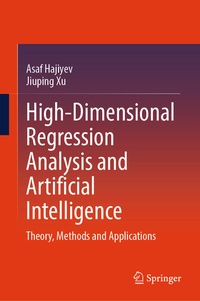 Enlarge image Cover: High-Dimensional Regression Analysis and Artificial Intelligence - Springer