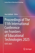 Cover: Proceedings of The 11th International Conference on Frontiers of Educational Technologies 2025 - Springer
