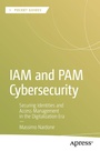 Cover: IAM and PAM Cybersecurity - APress