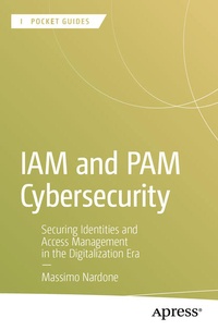 Abbildung von: IAM and PAM Cybersecurity - Apress