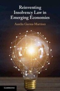 Abbildung von: Reinventing Insolvency Law in Emerging Economies - Cambridge University Press