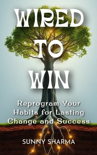 Enlarge image Cover: Wired to Win - Publishdrive