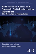 Cover: Authoritarian Actors and Strategic Digital Information Operations - Routledge