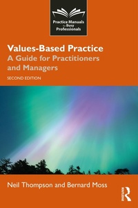 Enlarge image Cover: Values-Based Practice - Routledge