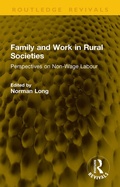 Cover: Family and Work in Rural Societies - Routledge