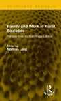 Cover: Family and Work in Rural Societies - Routledge