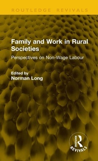 Enlarge image Cover: Family and Work in Rural Societies - Routledge