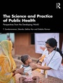 Cover: The Science and Practice of Public Health - Routledge