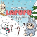 Cover: Very Merry Lafufu Cosy Colouring Book - Arcade