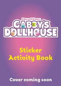 Abbildung von: DreamWorks Gabby's Dollhouse: Sticker Activity Book - Orchard Books