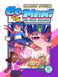 Cover: Go-Man vs. the Star Dragon - Union Square Kids