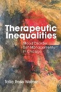 Cover: Therapeutic Inequalities - New York University Press