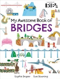 Cover: My Awesome Book of: Bridges - Wayland
