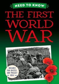 Enlarge image Cover: Need to Know: The First World War - Wayland
