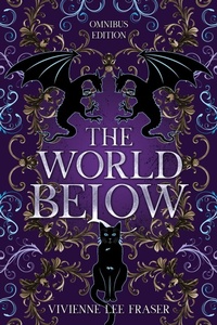 Enlarge image Cover: The World Below: Omnibus Edition - Vivienne Lee Fraser