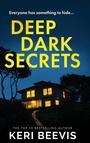 Cover: Deep Dark Secrets - Boldwood Books Ltd