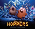 Cover: Disney/Pixar The Art of Hoppers - Chronicle Books