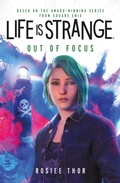 Cover: Life is Strange: Out of Focus - TITAN BOOKS