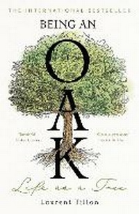 Abbildung von: Being an Oak - Bonnier Books Ltd