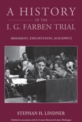 Cover: A History of the I.G. Farben Trial - Berghahn Books