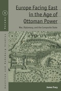 Cover: Europe Facing East in the Age of Ottoman Power - Berghahn Books