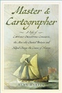 Cover: Master and Cartographer - The History Press Ltd