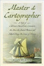 Cover: Master and Cartographer - The History Press Ltd