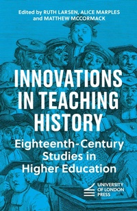 Enlarge image Cover: Innovations in Teaching History - University of London