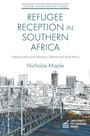Cover: Refugee Reception in Southern Africa - University of London