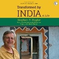 Cover: Transformed by India... A Life - Pippa Rann Books & Media