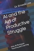 Cover: AI and the Art of Productive Struggle - Consultants Network