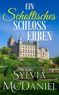 Cover: Ein Schottisches Schloss Erben (Das Erbe des Herzens, #2) - Virtual Bookseller, LLC