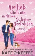 Cover: Verlieb dich nie in deinen Schein-Verlobten - Wild Lime Books