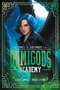 Cover: Demigods Academy - tome 5 - Le jour funeste - Hachette Romans