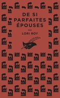 Cover: De si parfaites &eacute;pouses - Le Masque