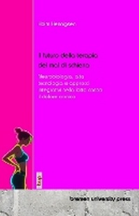 Abbildung von: Il futuro della terapia del mal di schiena - Bremen University Press