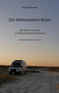 Abbildung von: Die Weltenleben-Reise - BoD - Books on Demand