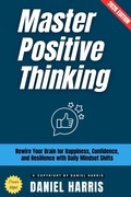 Cover: Master Positive Thinking: - epubli