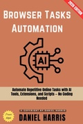 Cover: Browser Tasks Automation: - epubli