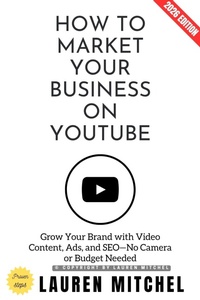 Enlarge image Cover: How to Market Your Business on YouTube: - epubli
