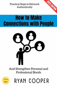 Abbildung von: How to Make Connections with People: - epubli