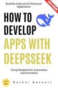 Cover: How to Develop Apps with Deepseek: - epubli
