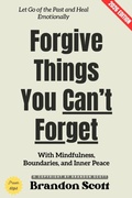 Cover: Forgive Things You Can't Forget: - epubli