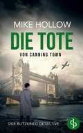 Cover: Die Tote von Canning Town - dp DIGITAL PUBLISHERS GmbH