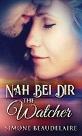 Cover: The Watcher - Nah Bei Dir - Next Chapter