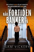 Cover: N&aring;r fortiden banker p&aring; - Jentas
